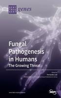 Fungal Pathogenesis in Humans