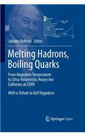 Melting Hadrons, Boiling Quarks - From Hagedorn Temperature to Ultra-Relativistic Heavy-Ion Collisions at Cern