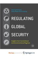 Regulating Global Security