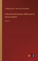 Colección de documentos inéditos para la historia española