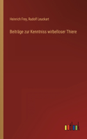 Beiträge zur Kenntniss wirbelloser Thiere