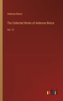 Collected Works of Ambrose Bierce