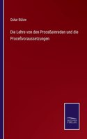 Die Lehre von den Proceßeinreden und die Proceßvoraussetzungen