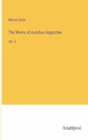 Works of Aurelius Augustine