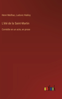 L'été de la Saint-Martin