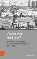 Wann war Arabien?