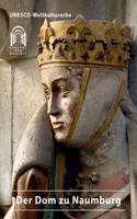 Der Dom zu Naumburg: (410 DKV-Kunstführer)