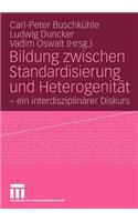 Bildung Zwischen Standardisierung Und Heterogenität