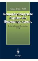 Neurophysiologische Aspekte Des Bewegungssystems
