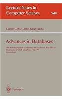 Advances in Databases: 13th British National Conference on Databases, BNCOD 13, Manchester, United Kingdom, July 12 - 14, 1995. Proceedings(940 Lecture Notes in Computer Science)