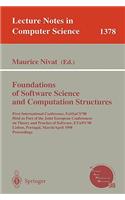 Foundations of Software Science and Computation Structures: First International Conference, FoSSaCS'98, Held as Part of the Joint European Conferences on Theory and Practice of Software, ETAPS'98, Lisbon, Por(1378 Lecture Notes in Computer Science)