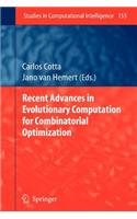 Recent Advances in Evolutionary Computation for Combinatorial Optimization: (English)