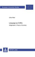 Language as Chiffre: Wittgenstein's Theory of Symbols