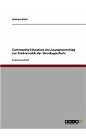 Community Education als Lösungsvorschlag zur Problematik der Ganztagsschule