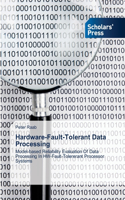 Hardware-Fault-Tolerant Data Processing