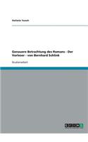 Genauere Betrachtung des Romans - Der Vorleser - von Bernhard Schlink