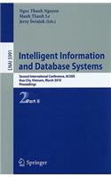 Intelligent Information and Database Systems: Second International Conference, Aciids 2010, Hue City, Vietnam, March 24-26, 2010, Proceedings, Part II