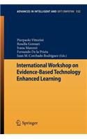 International Workshop on Evidence-Based Technology Enhanced Learning