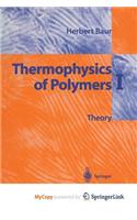 Thermophysics of Polymers I