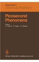 Picosecond Phenomena