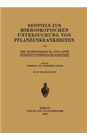 Beispiele Zur Mikroskopischen Untersuchung Von Pflanzenkrankheiten