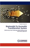 Shahmukhi to Gurmukhi Transliteration System