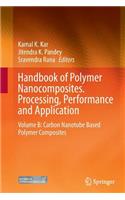 Handbook of Polymer Nanocomposites. Processing, Performance and Application