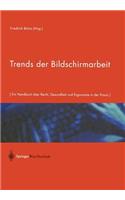 Trends Der Bildschirmarbeit