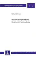 Idealismus Und Kohaerenz