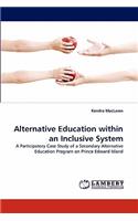 Alternative Education within an Inclusive System