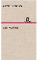 Drei Marchen