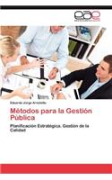 Metodos Para La Gestion Publica