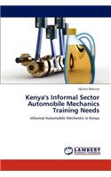 Kenya's Informal Sector Automobile Mechanics Training Needs: (English)