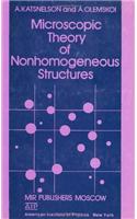 Microscopic Theory of Nonhomogenous Structures