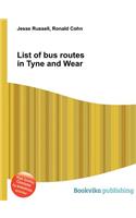 List of Bus Routes in Tyne and Wear