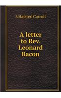A letter to Rev. Leonard Bacon