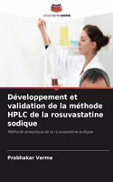 Développement et validation de la méthode HPLC de la rosuvastatine sodique