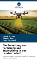 Bedeutung von Forschung und Entwicklung in der Landwirtschaft