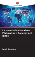 mondialisation dans l'éducation