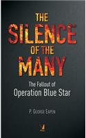 The Silence of The Many : The Fallout of Operation Blue Star