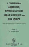 Comparison of Arsenicum, Nitricum Acidum Hepar Sulphuris and Nux Vomica