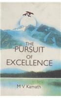 The Pursuit Of Excellence