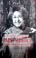 The Fictional World of Bapsi Sidhwa: Gender, Community and history