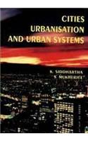 Cities Urbanisation and Urban Systems