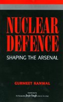 Nuclear Defence: Shaping the Arsenal
