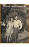 Life and Legacy of Ruth and Walter
