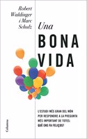 Una bona vida