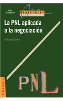 La Programacion Neuro-Linguistica Aplicada a La Negociacion: Conocimiento Del Problema
