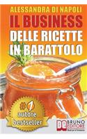Il Business Delle Ricette In Barattolo