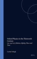 Oxford Physics in the Thirteenth Century